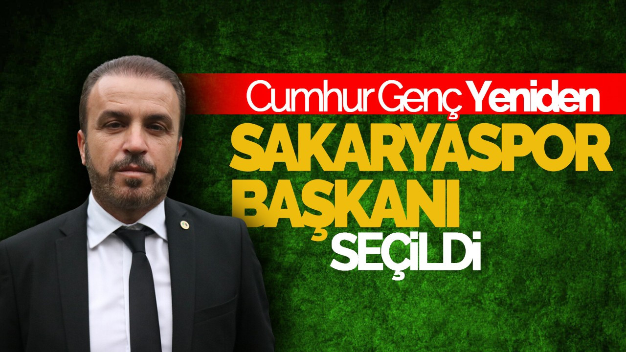 Cumhur Genç Yeniden Sakaryaspor Başkanı Seçildi