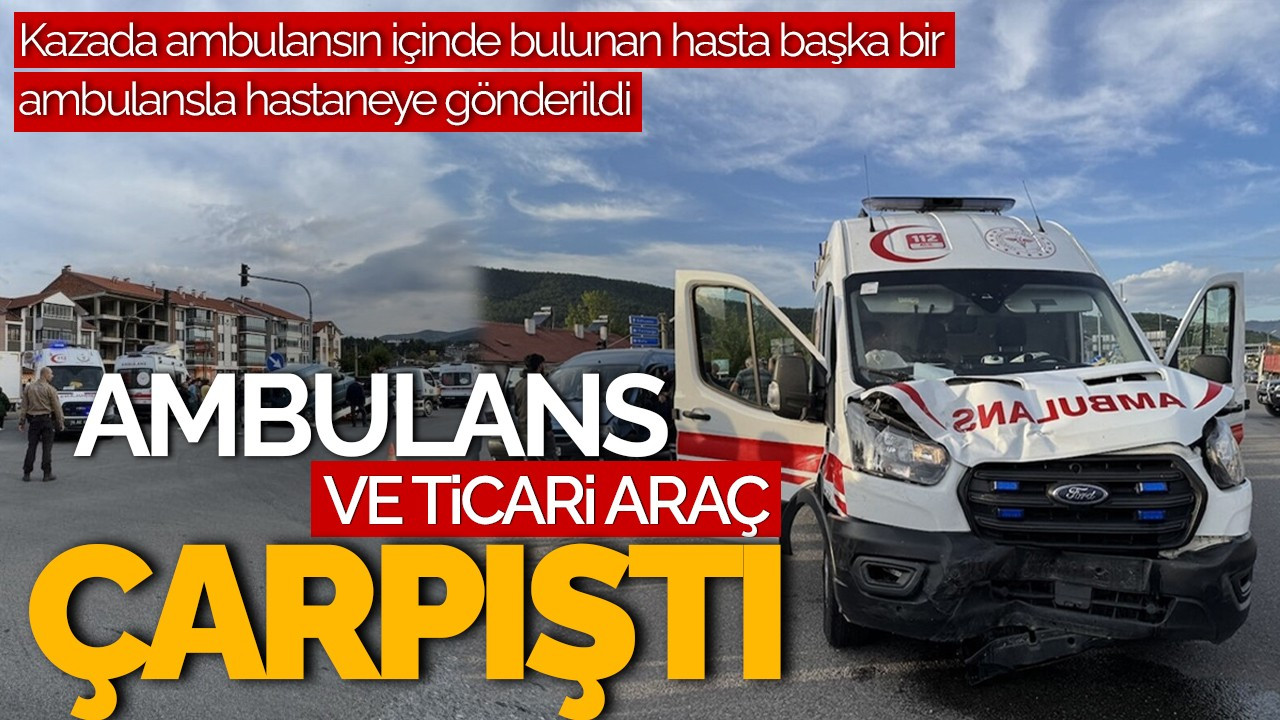 Bolu'da Ambulans ve Ticari Araç Çarpıştı: 1 Yaralı