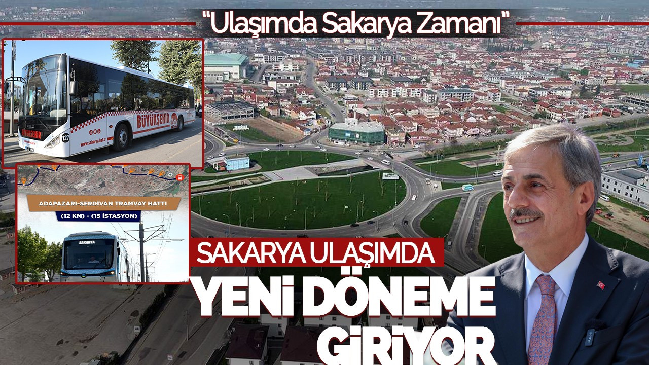 Sakarya Ulaşımda Yeni Döneme Giriyor: Başkan Alemdar’dan Stratejik Hamleler