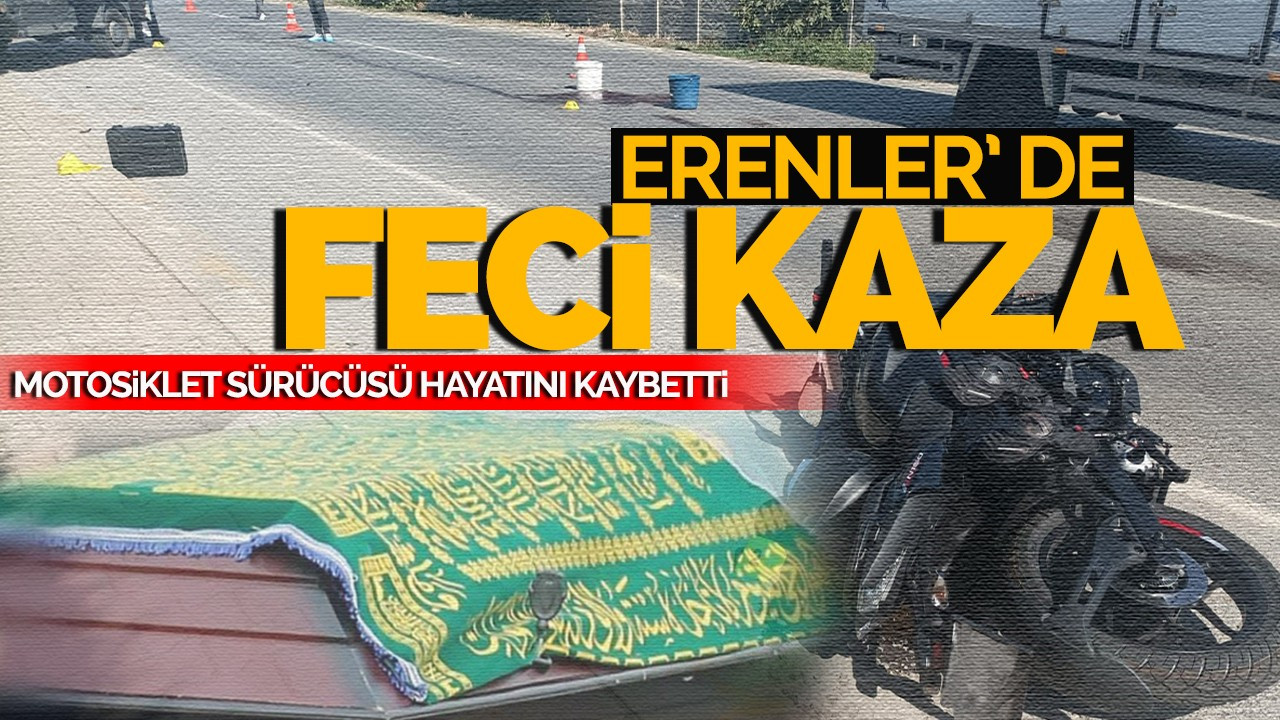 20 yaşındaki motosikletli genç kızın feci ölümü