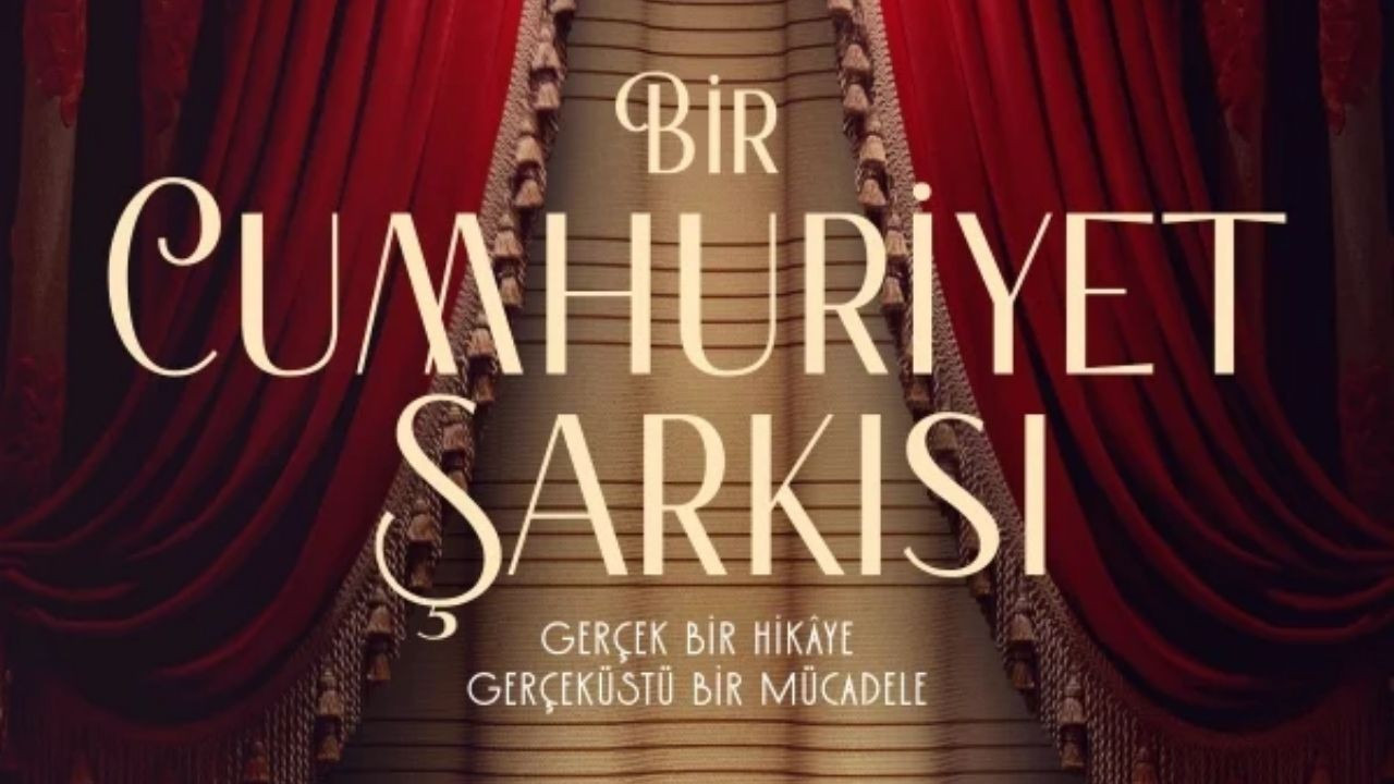 Tarihi bir yolculuk: 'Bir Cumhuriyet Şarkısı' filmi vizyonda