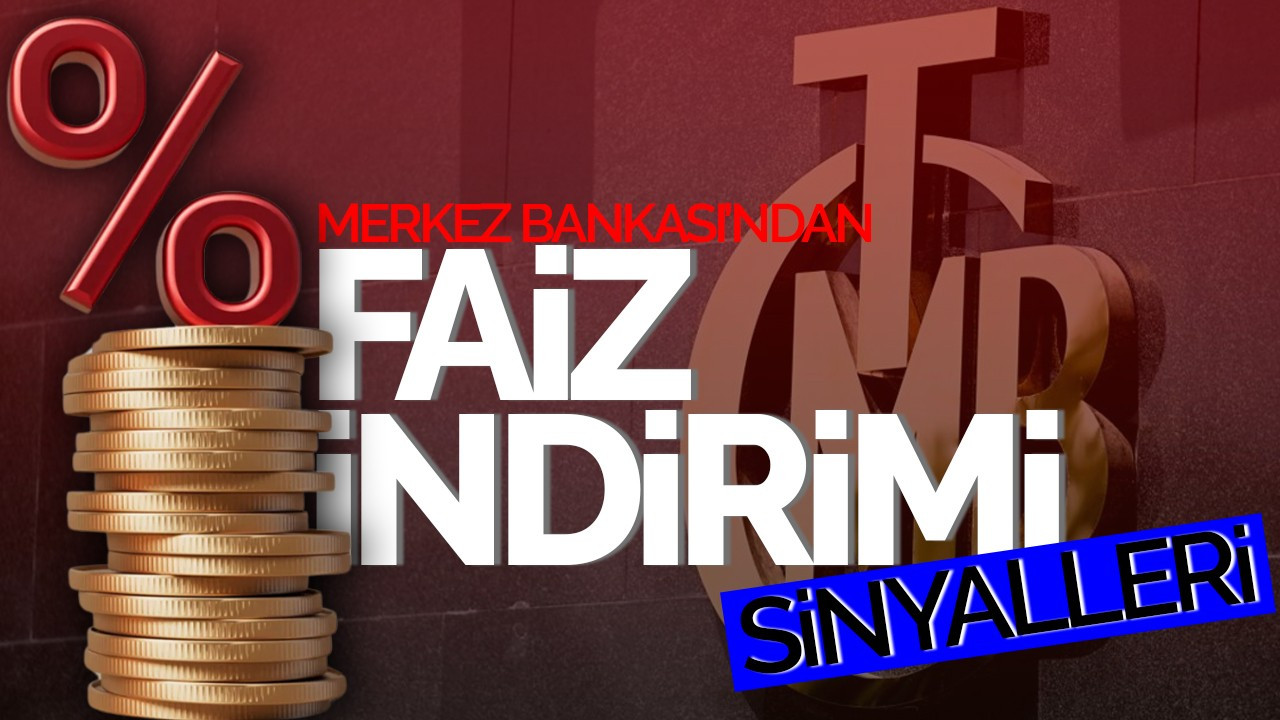 Merkez Bankası'ndan Faiz İndirimi Sinyalleri