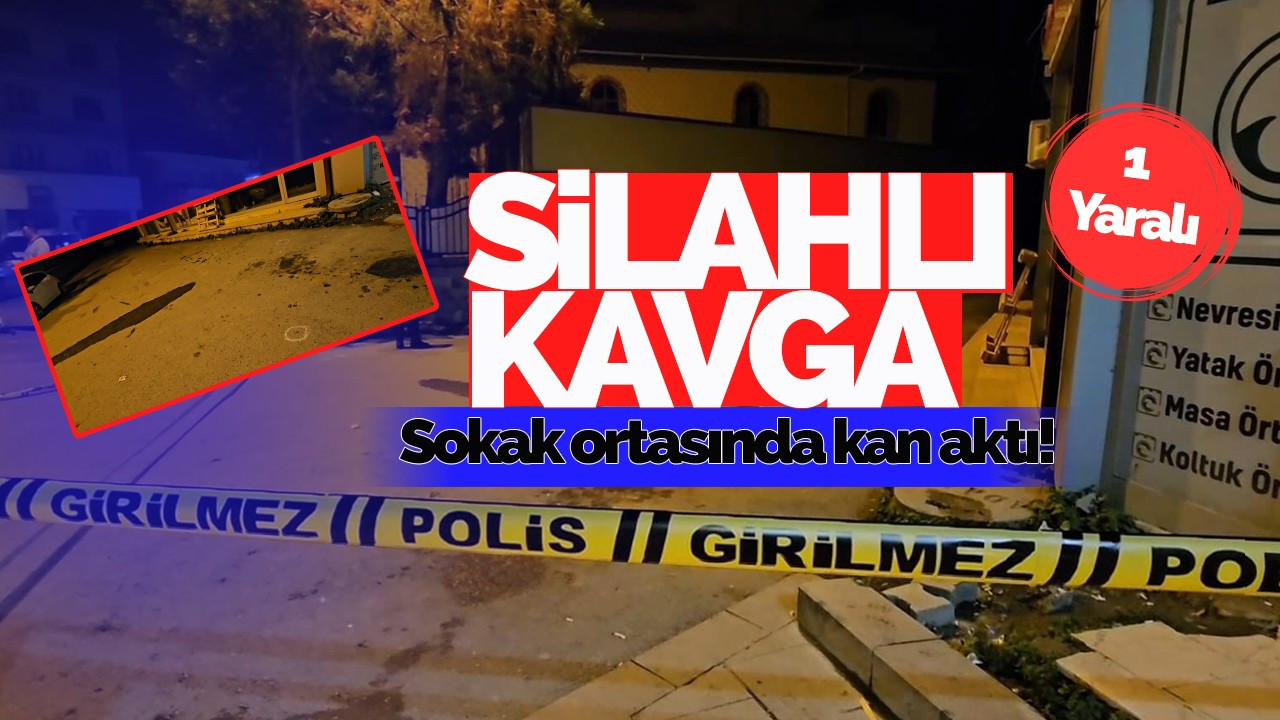 Sakarya’da silahlı kavga: 1 yaralı