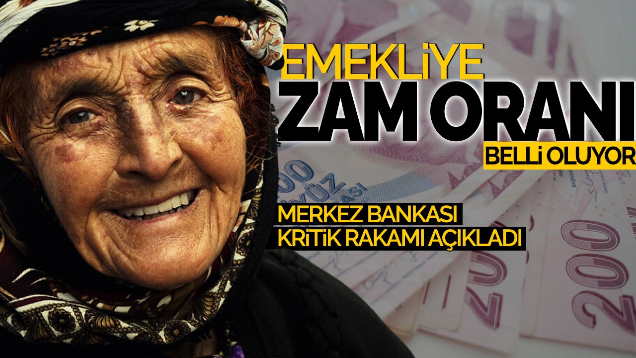 Merkez Bankası kritik rakamı açıkladı: Emekliye zam oranı belli oluyor!