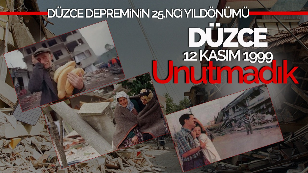 Düzce’deki büyük depremin 25’inci yıldönümü