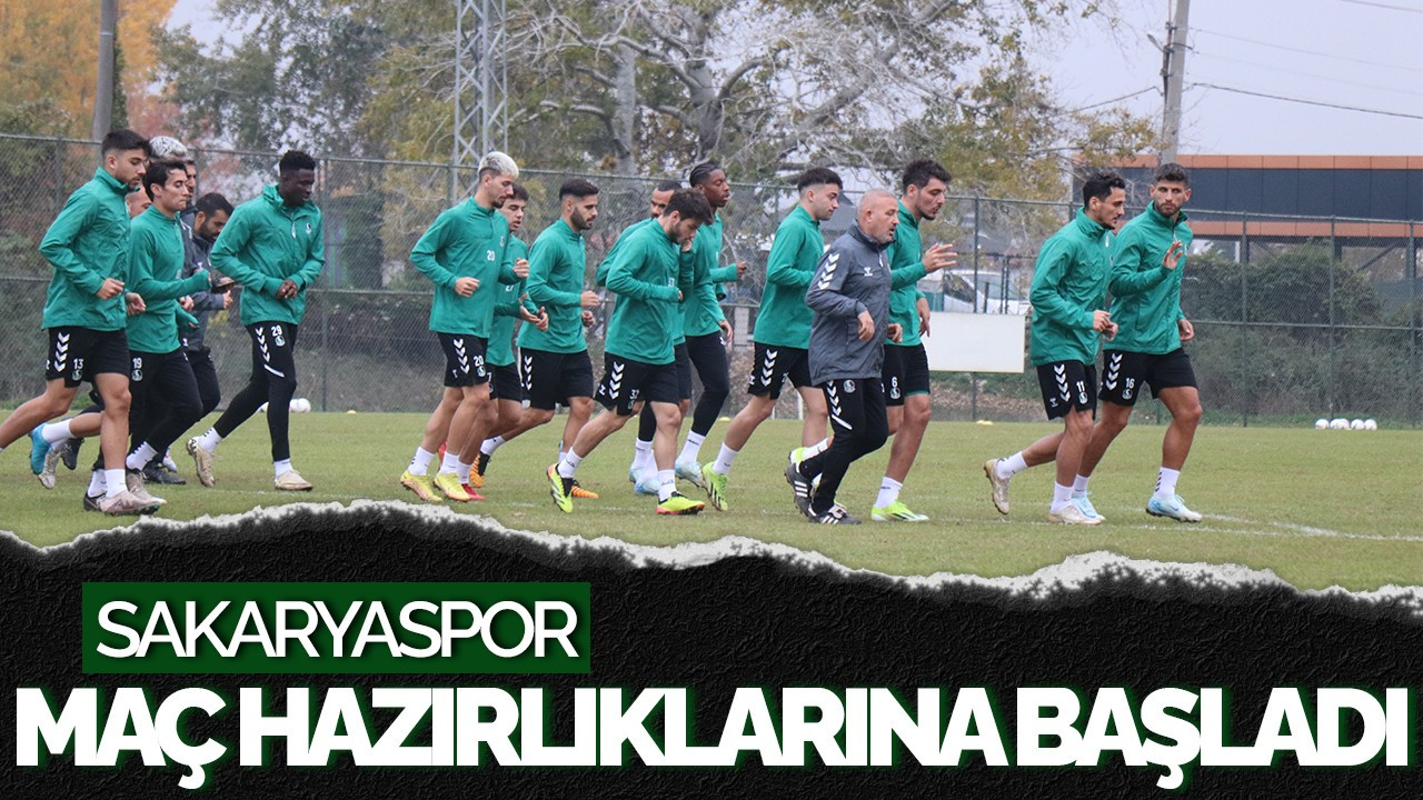 Sakaryaspor, Adanaspor Maçı Hazırlıklarına Başladı