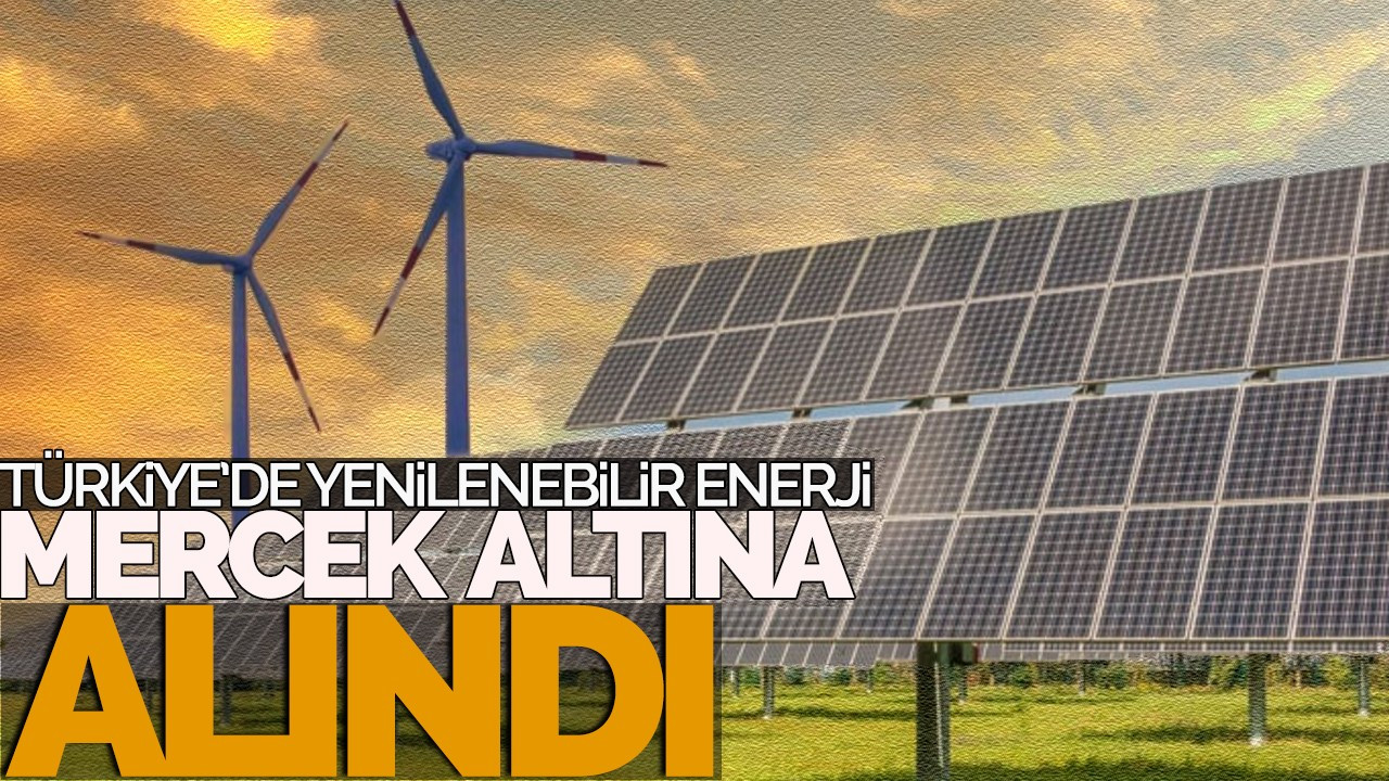 Türkiye’de yenilenebilir enerjiye geçiş süreci araştırıldı