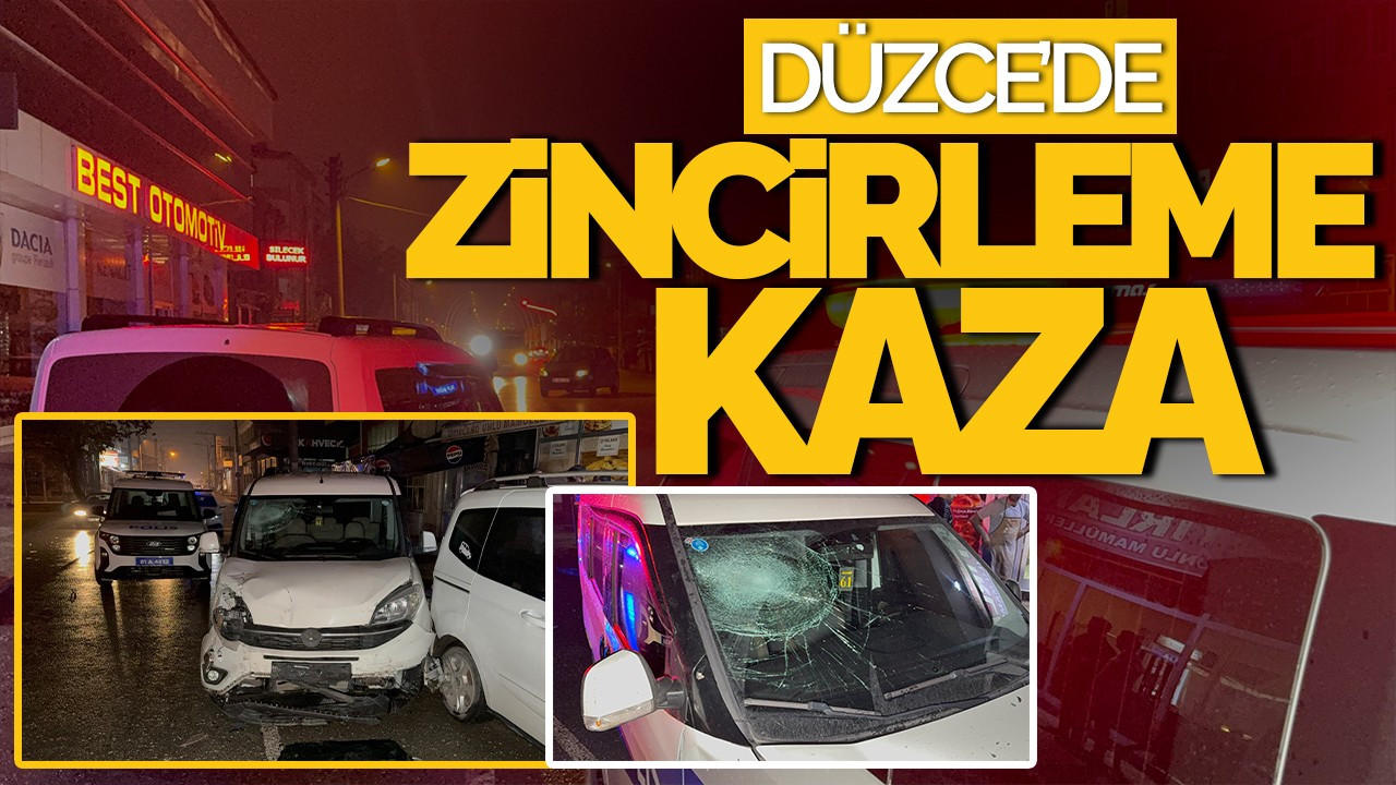 Düzce’de Zincirleme Kaza: 1 Yaralı