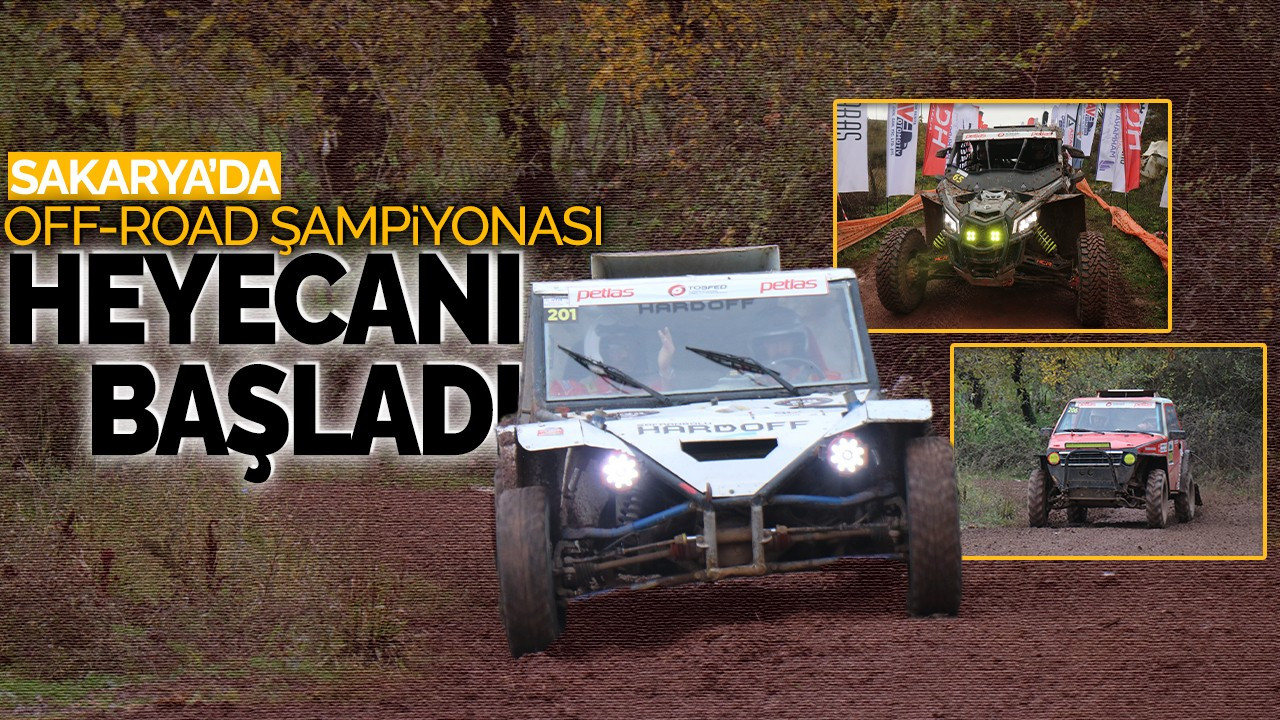 Sakarya’da Off-Road Şampiyonası heyecanı başladı!