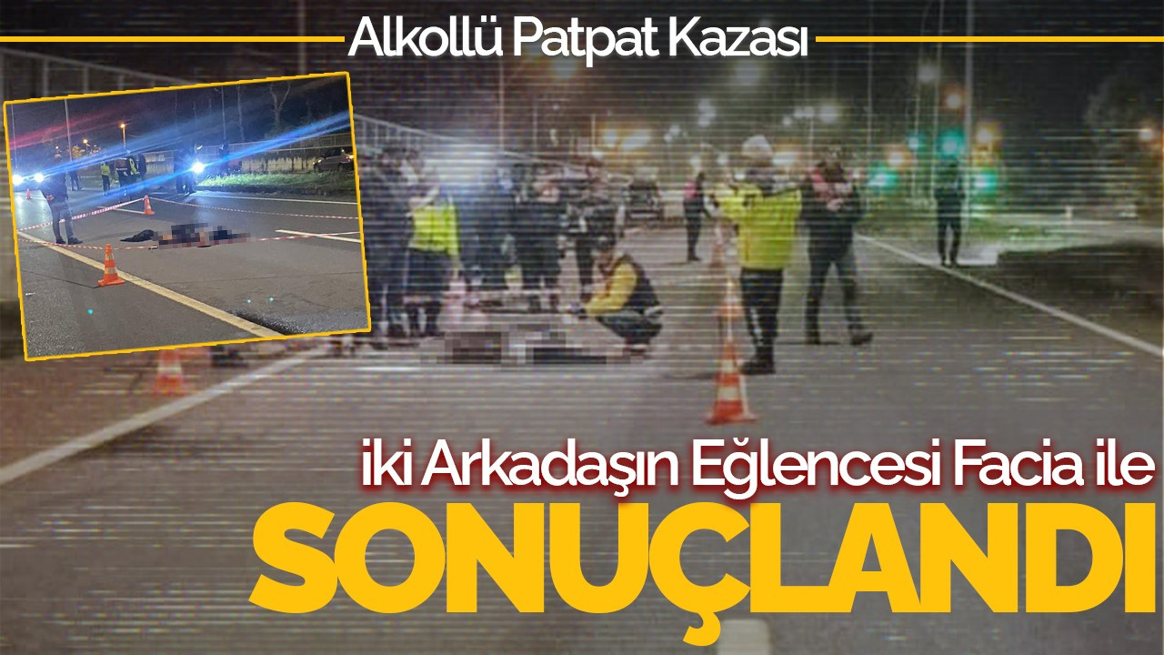 Sakarya'da Alkollü Tarım Aracı Kazası: Bir Arkadaş Hayatını Kaybetti