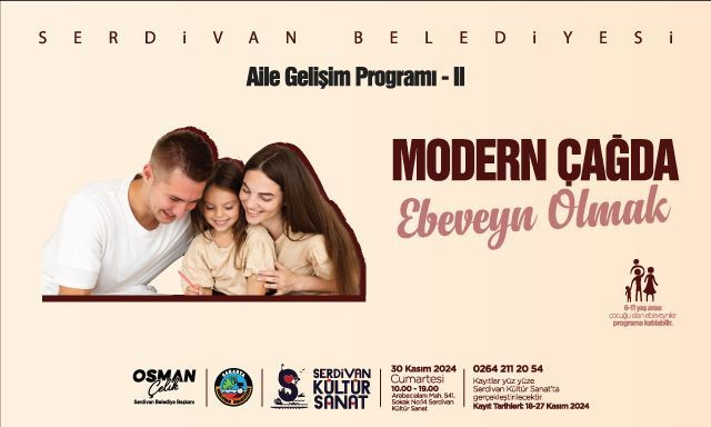 Serdivan Belediyesi’nden Ailelere Destek: "Aile Gelişim Programı-II" Başlıyor - Sayfa 3