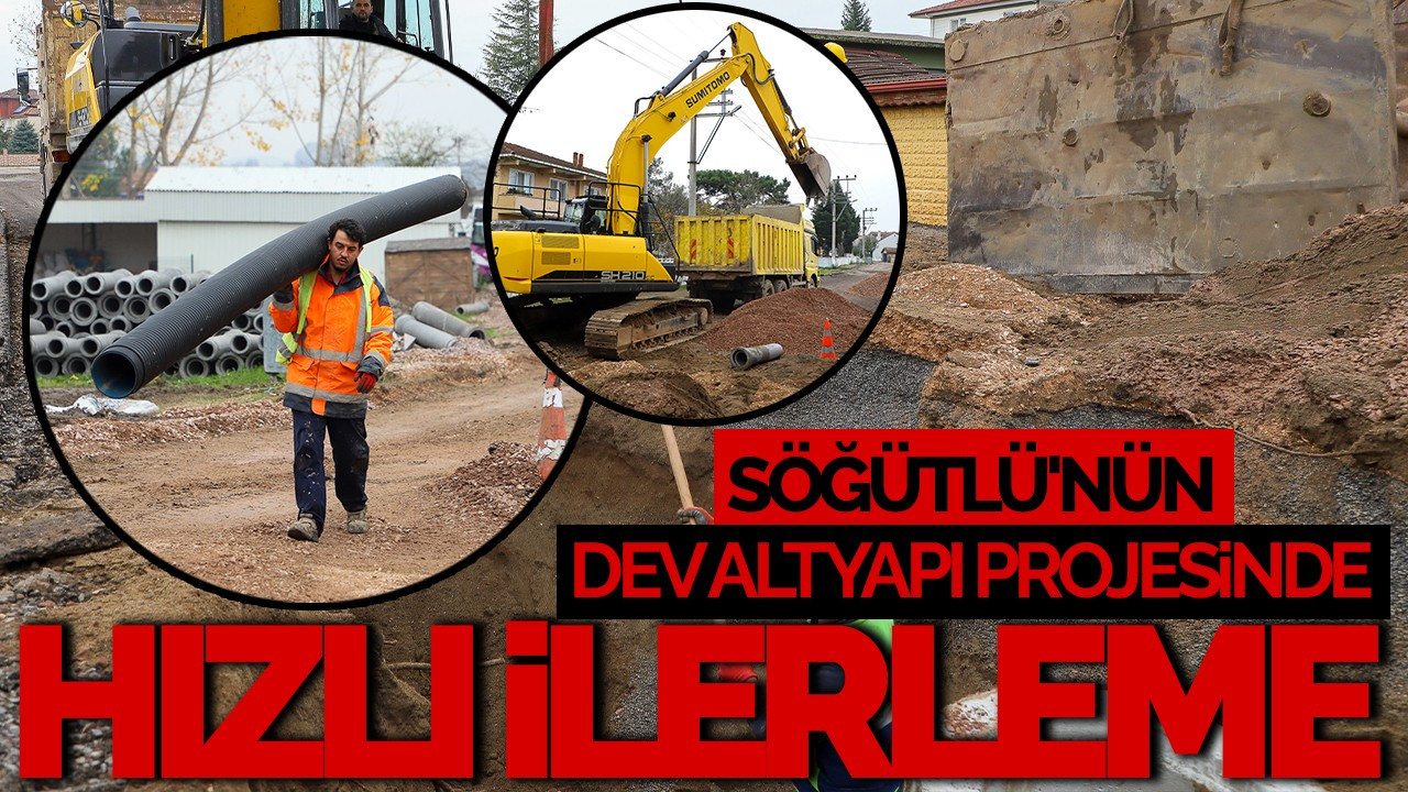 Söğütlü'nün Dev Altyapı Projesinde Hızlı İlerleme: 2 Cadde Trafiğe Kapandı