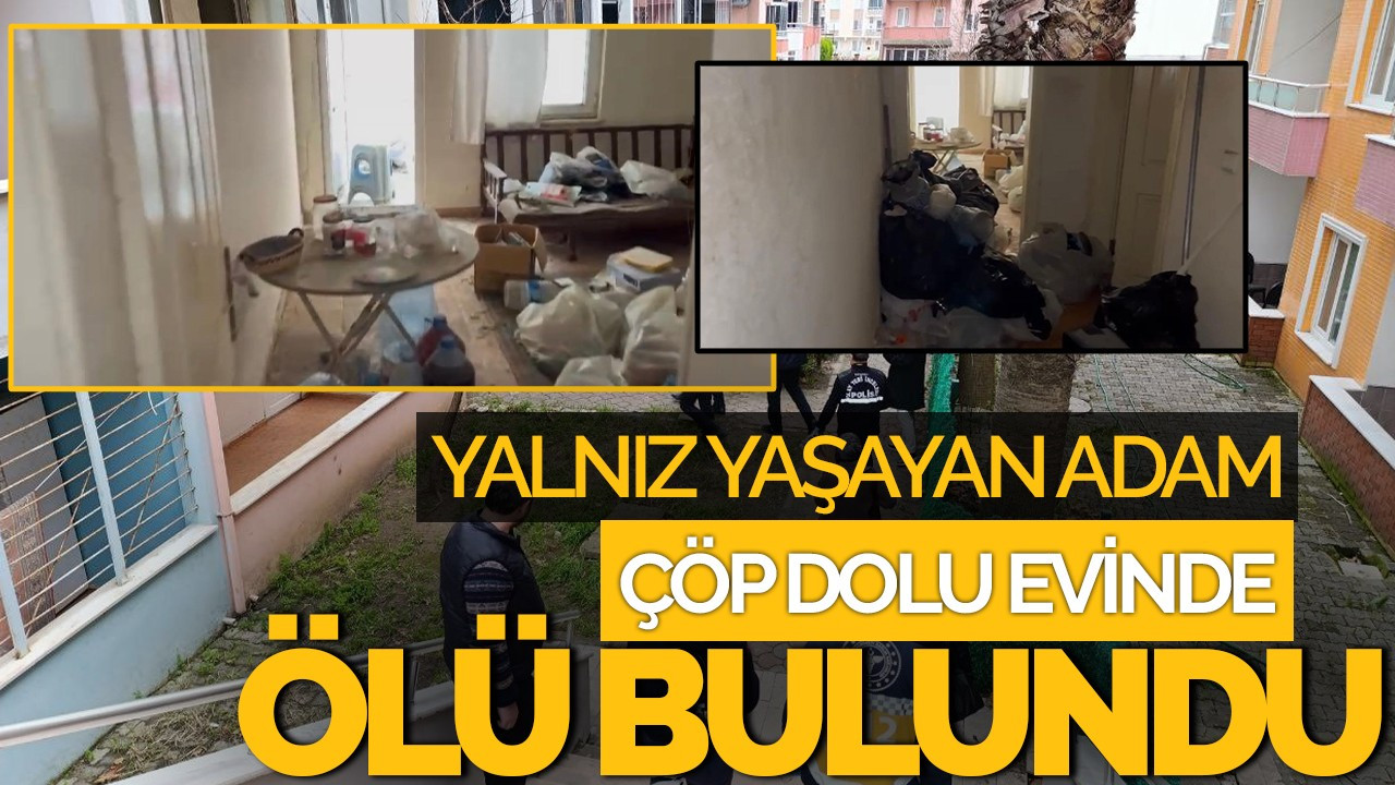 Karasu'da Yalnız Yaşayan Adam Çöp Dolu Evinde Ölü Bulundu