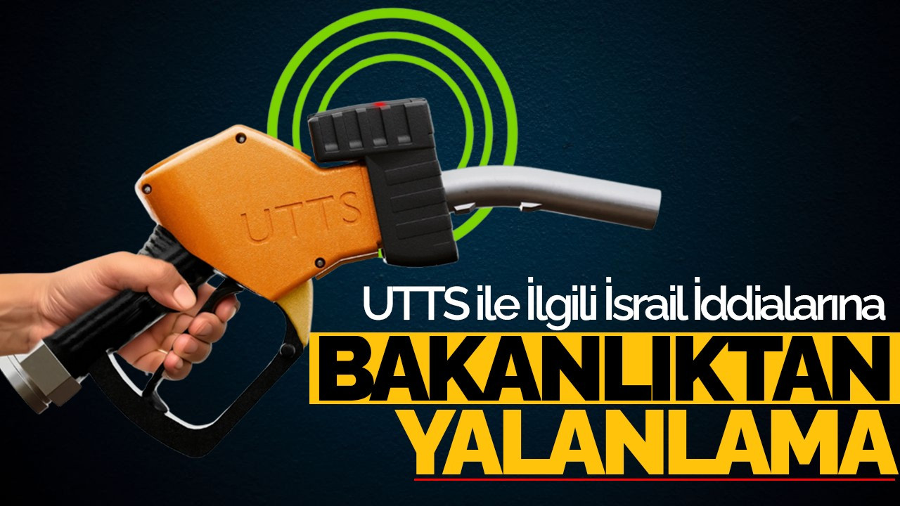 UTTS İle İlgili İsrail İddialarına Hazine ve Maliye Bakanlığı'ndan Yalanlama