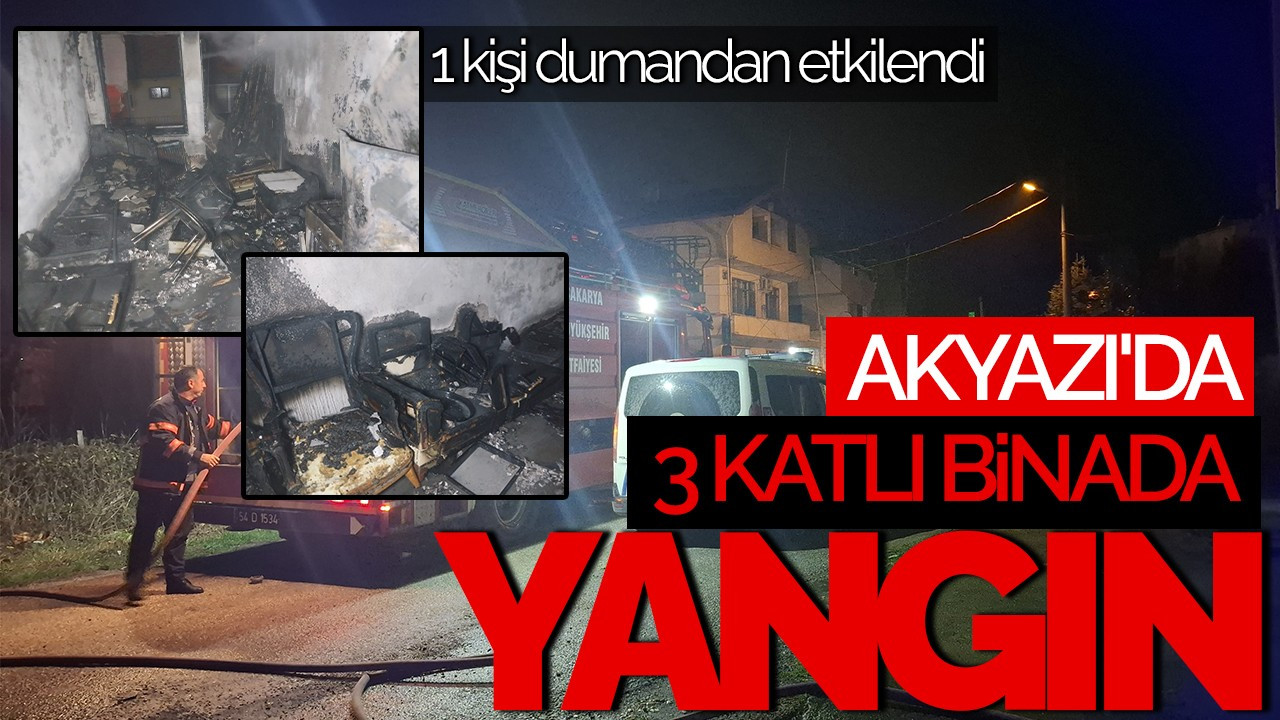 Sakarya'da 3 Katlı Binada Yangın: 1 Kişi Dumandan Etkilendi