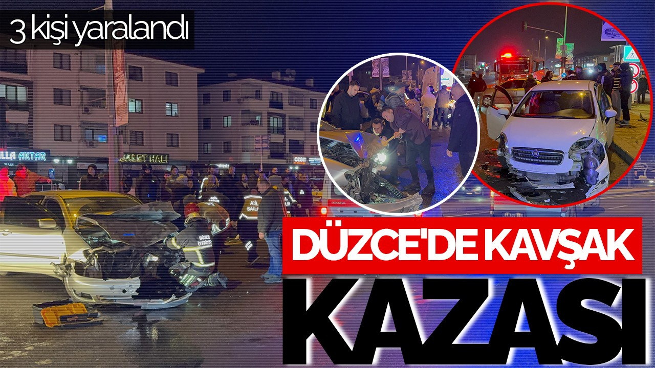 Düzce Metek Kavşağı’nda Yine Kaza: 3 Yaralı