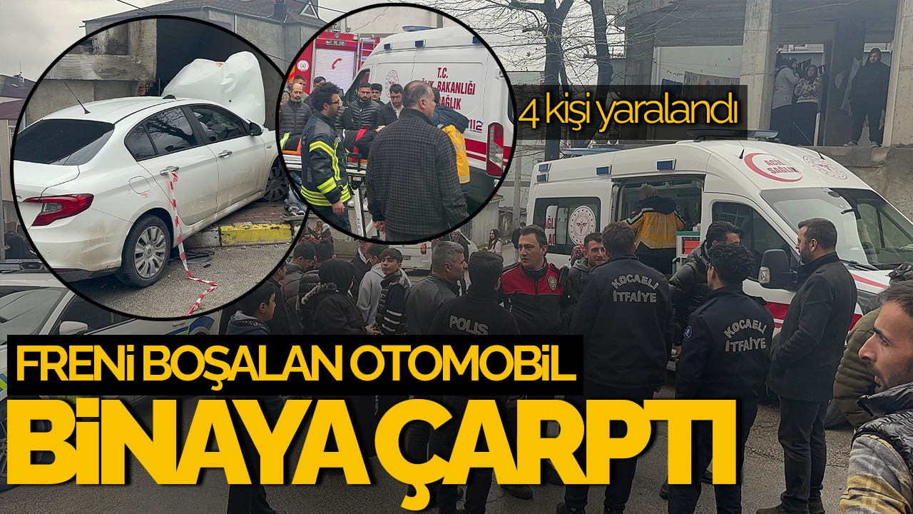 Kocaeli’de Freni Boşalan Otomobilin Binaya Çarpması Sonucu 4 Kişi Yaralandı