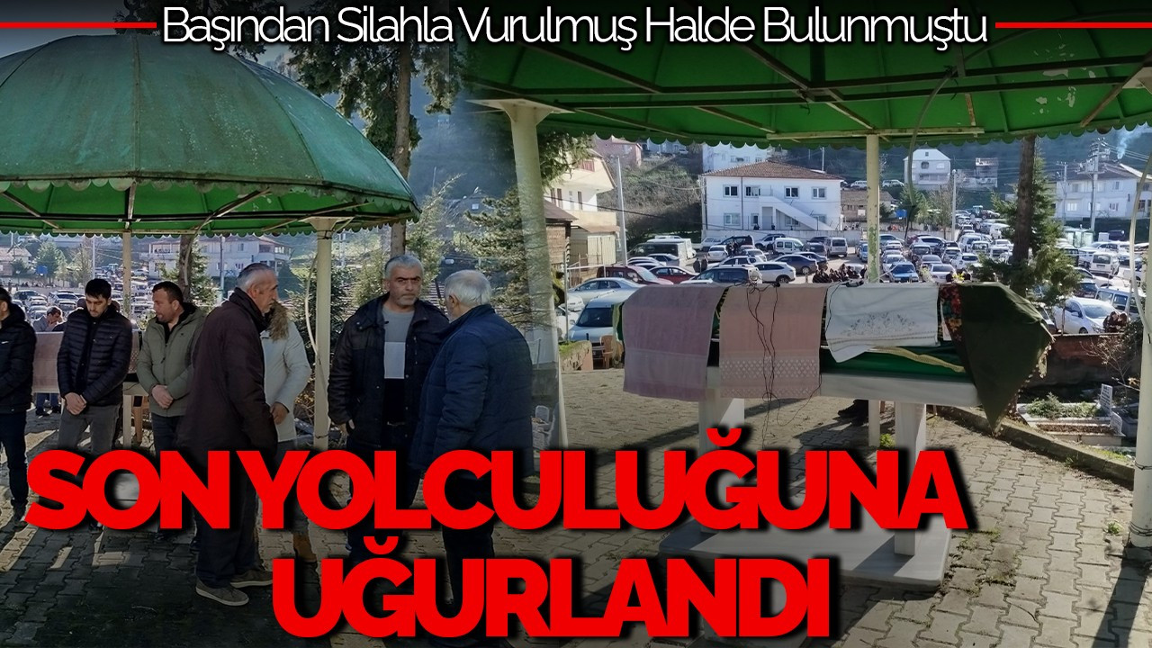 Sakarya’da Başından Vurulan Genç Kız Son Yolculuğuna Uğurlandı