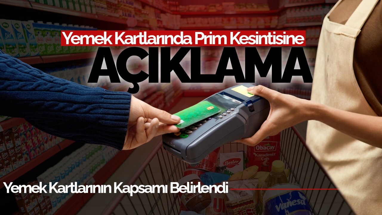 Yemek Kartlarında Prim Kesintisine Açıklama: SGK'dan Yeni Düzenleme