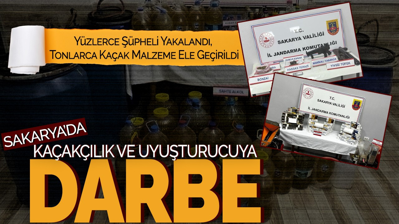 Sakarya'da Kaçakçılık ve Uyuşturucuya Darbe! Yüzlerce Şüpheli Yakalandı, Tonlarca Kaçak Malzeme Ele Geçirildi