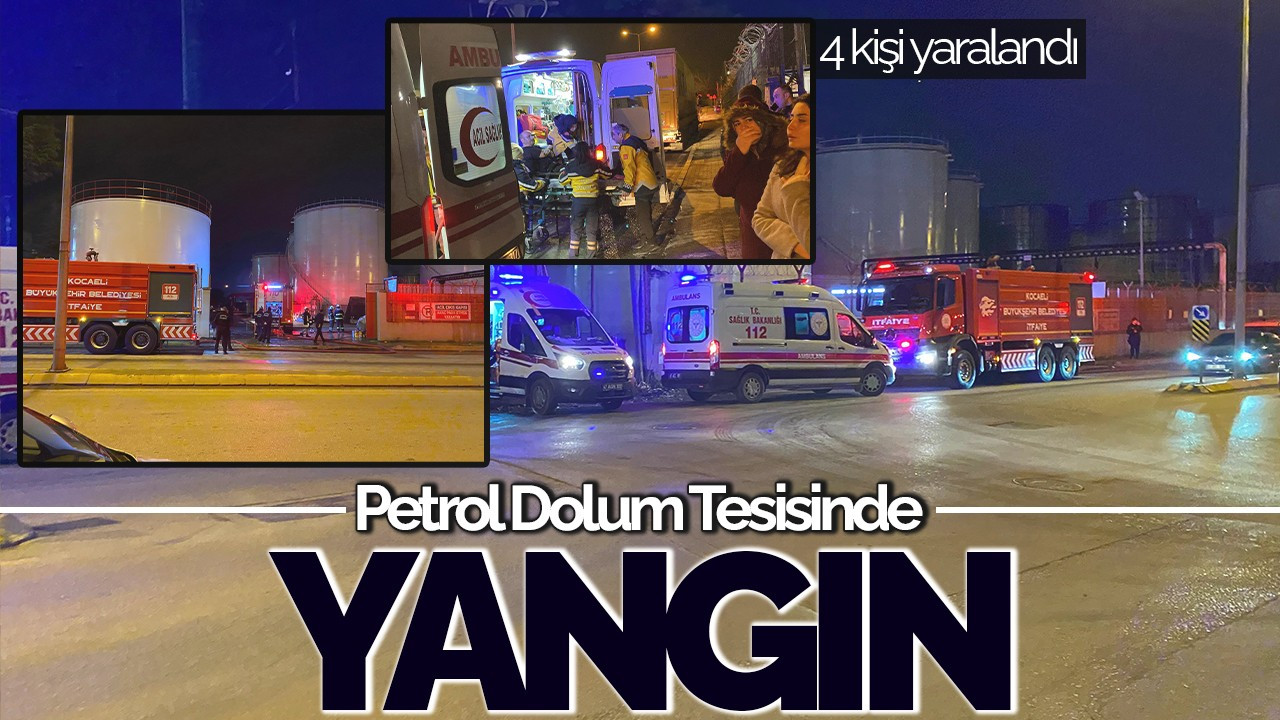 Kocaeli’de Aytemiz Petrol Dolum Tesisinde Yangın: 4 İşçi Yaralandı