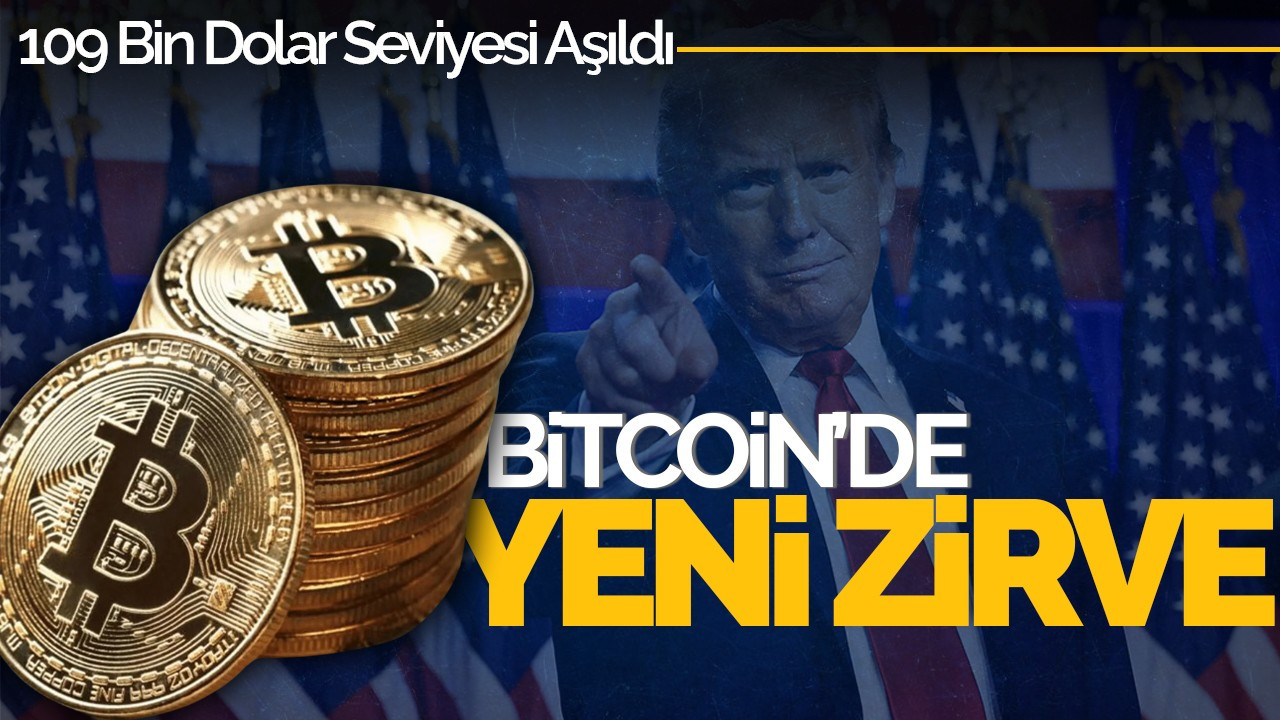 Bitcoin’den Yeni Zirve: 109 Bin Dolar Seviyesi Aşıldı