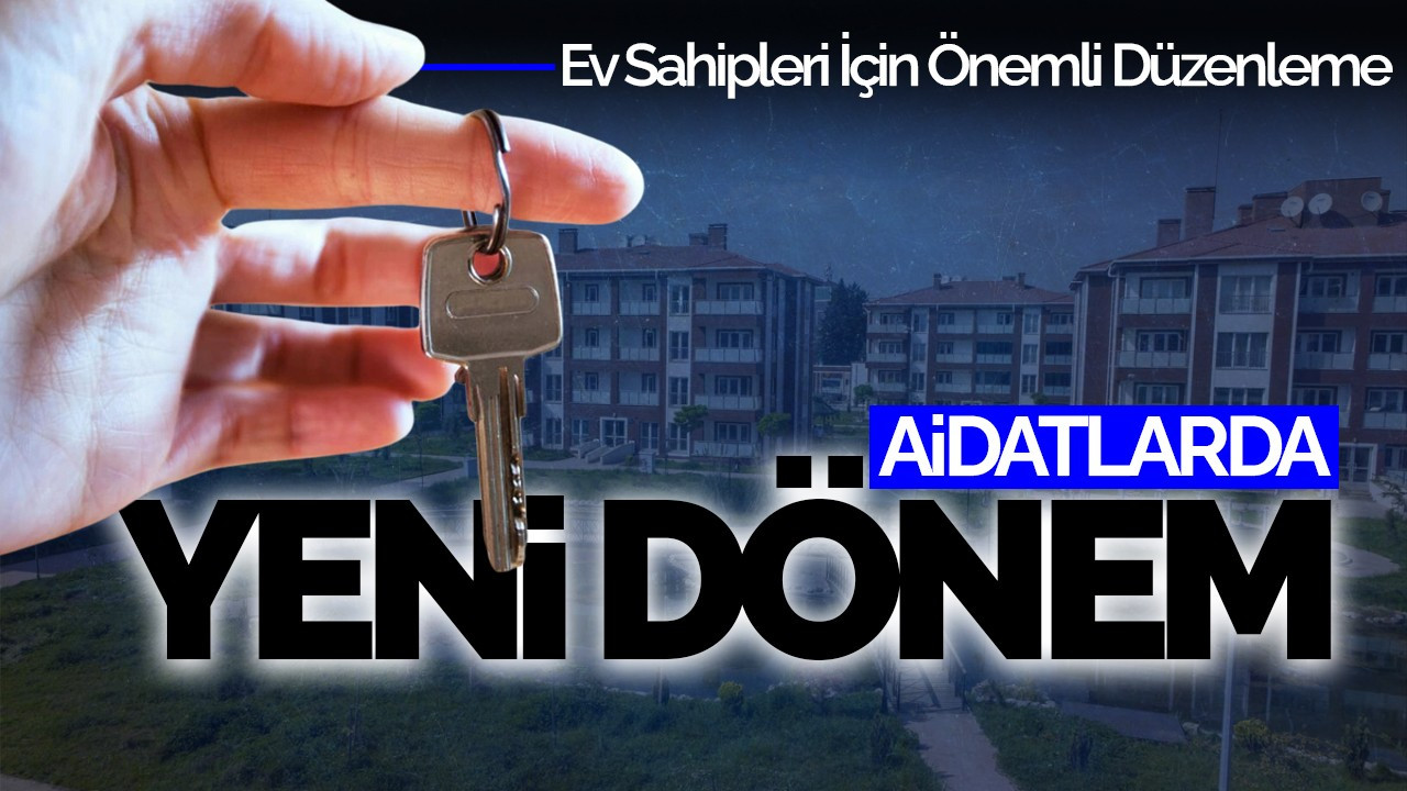 Aidatlarda Yeni Dönem: Ev Sahipleri İçin Önemli Düzenleme