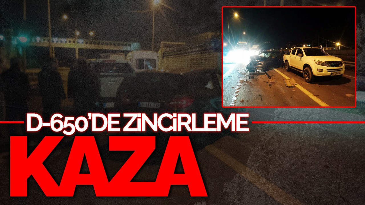 D-650 Karayolu’nda Zincirleme Kaza