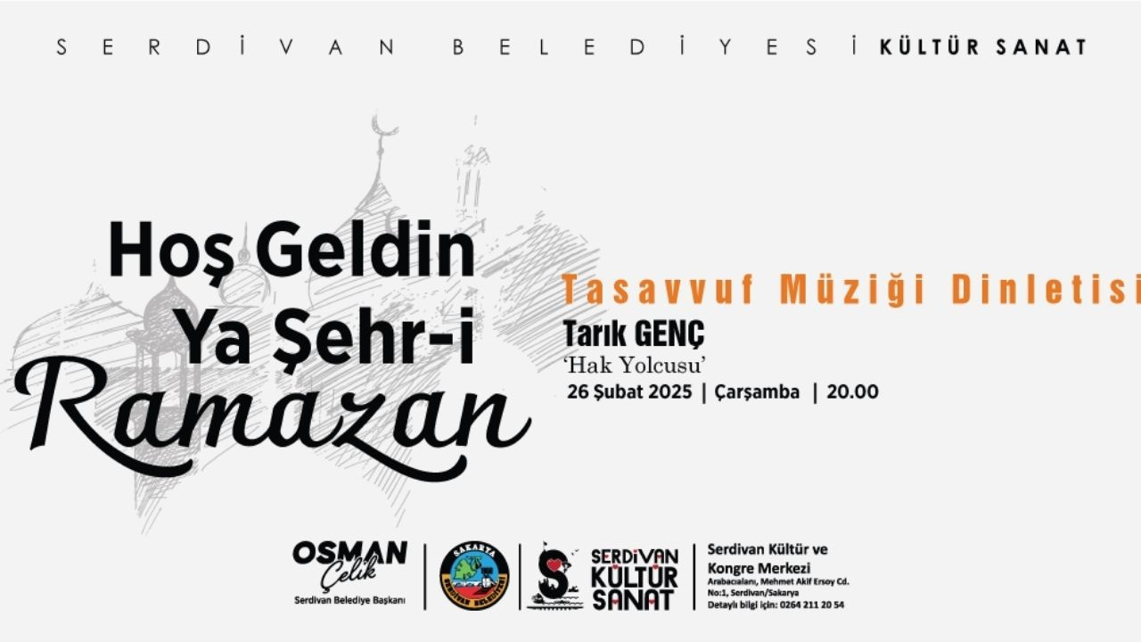 Serdivan Belediyesi’nden Ramazan’a Özel Tasavvuf Müziği Dinletisi