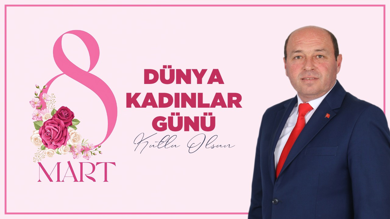 Ferizli Belediye Başkanı Ata’dan 8 Mart Mesajı: 'Kadınlar, Toplumun Vazgeçilmez Gücü!'