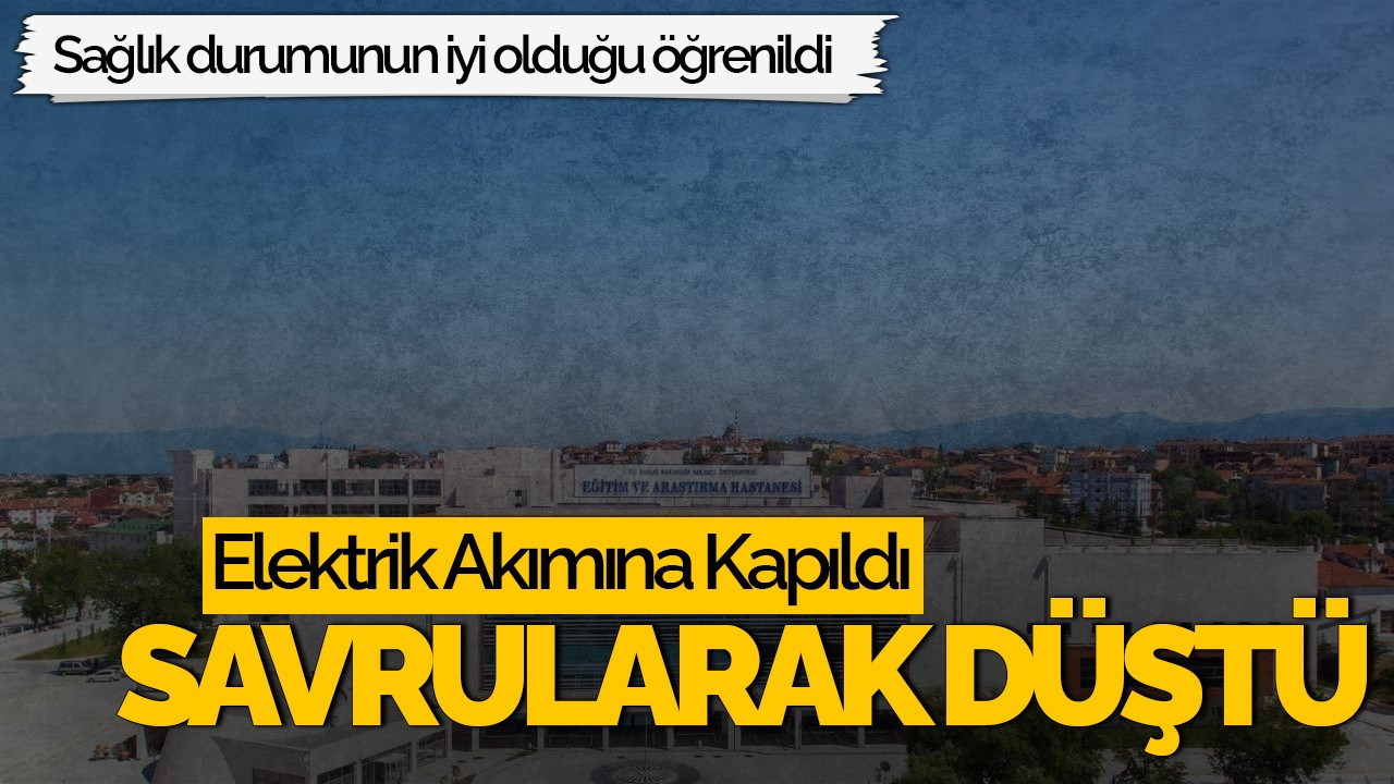 Sakarya’da Elektrik Akımına Kapıldı, 2 Metreden Düşerek Yaralandı