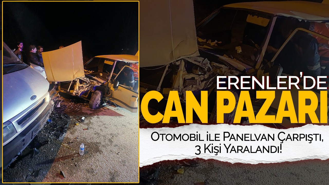 Erenler'de Can Pazarı: Otomobil ile Panelvan Çarpıştı, 3 Kişi Yaralandı!
