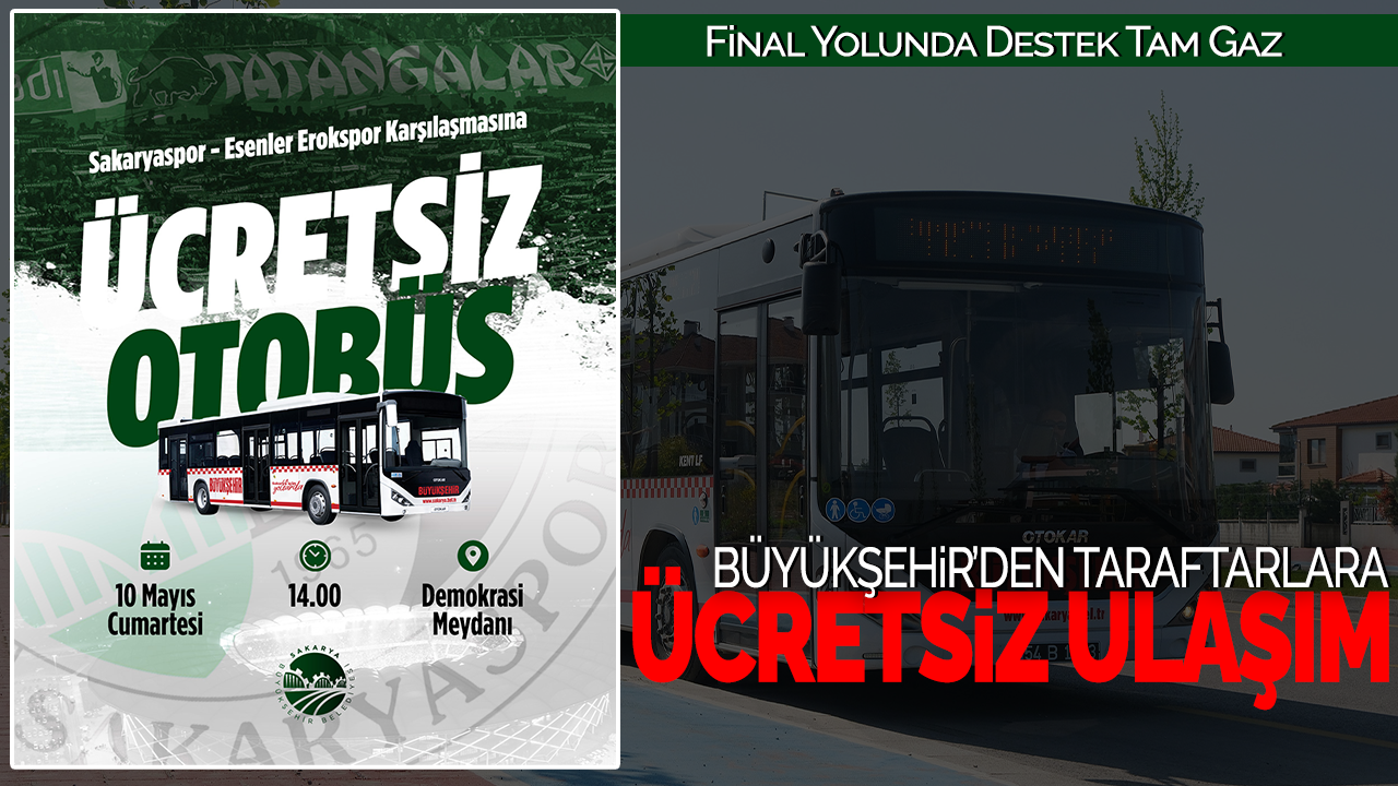 Final Yolunda Destek Tam Gaz: Belediye’den Taraftara Ücretsiz Ulaşım!