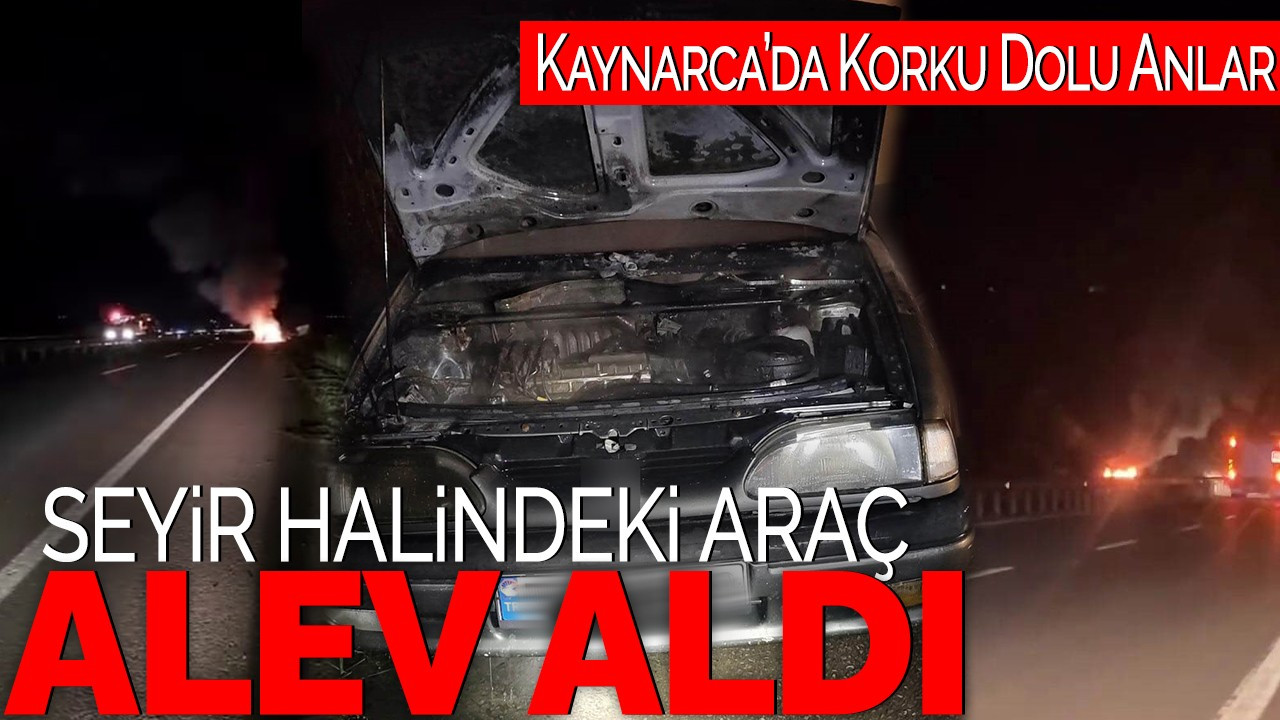 Seyir Halindeki Araç Alev Aldı: Kaynarca’da Korku Dolu Anlar