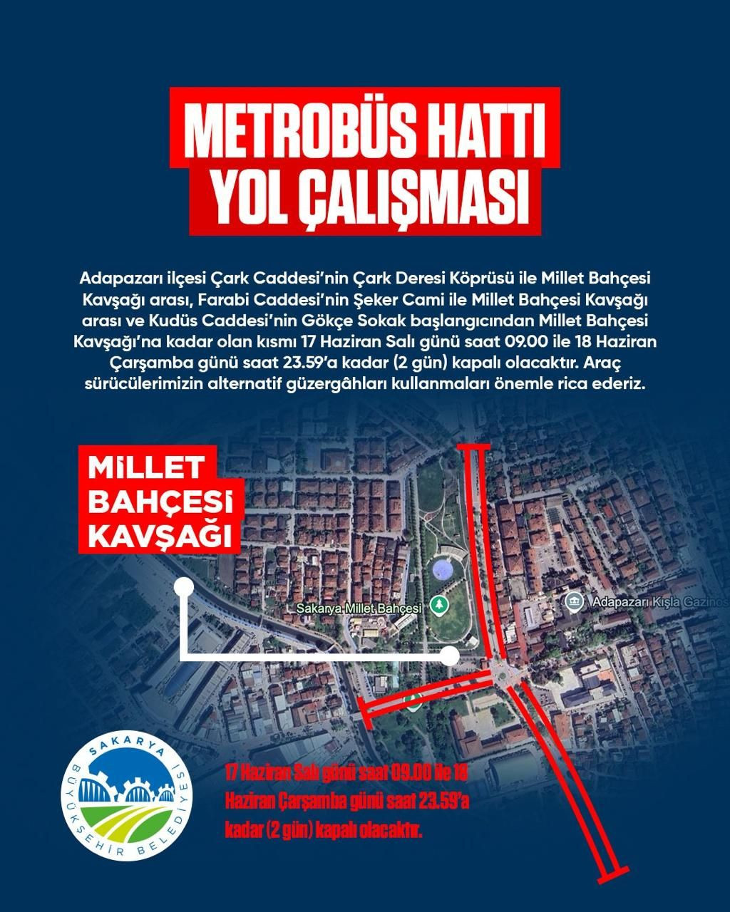 Büyükşehir uyardı: O güzergâhlar 2 gün boyunca trafiğe kapatılacak - Sayfa 1