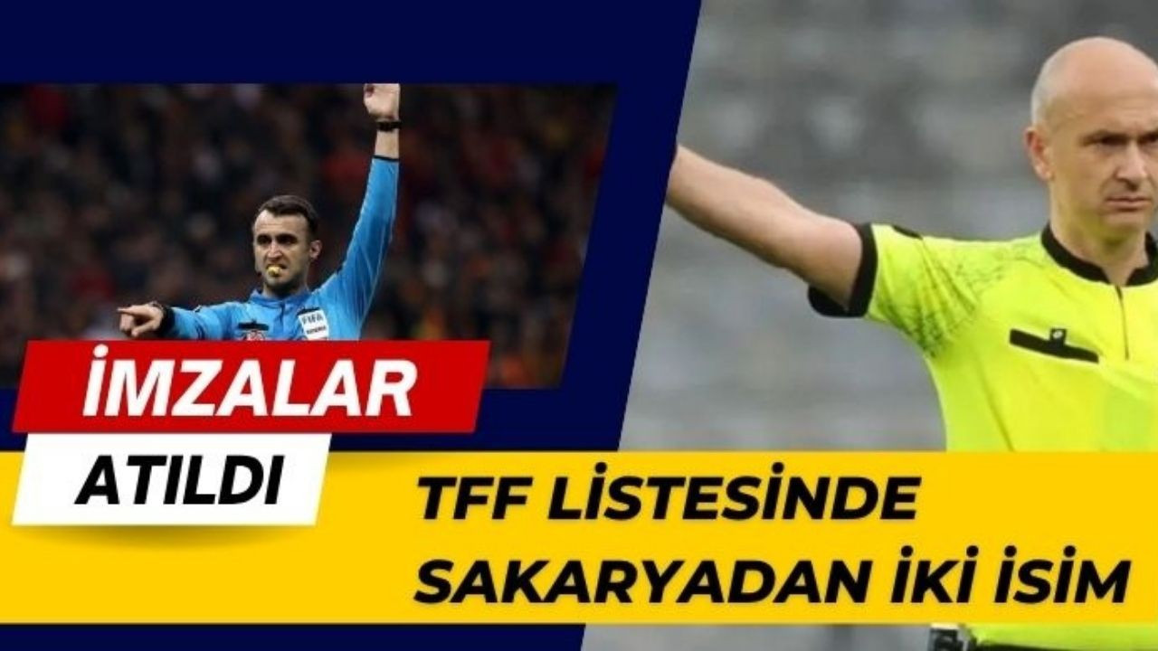 TFF listesinde Sakarya’dan Atilla Karaoğlan ve Erkan Engin yer aldı.