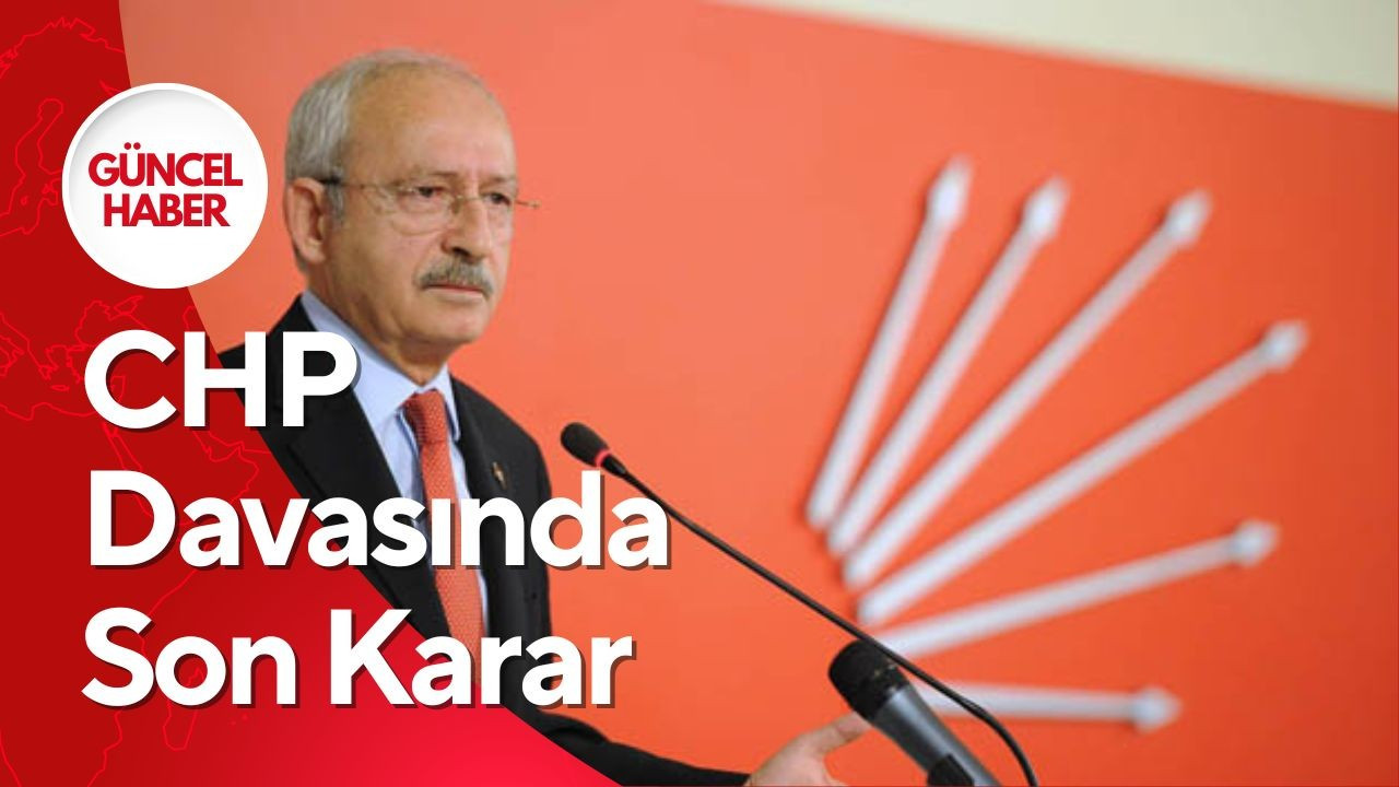 CHP Kurultay Davasında Mahkeme, Görevsizlik Kararını İptal Etti.