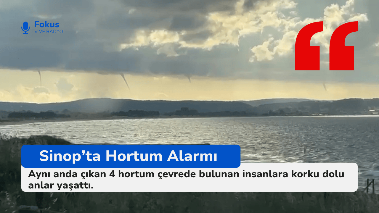 Sinop'ta Hortum Felaketi