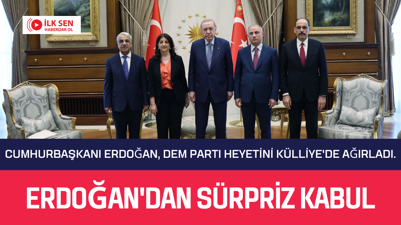 Erdoğan, DEM Parti Heyetiyle Bir Araya Geldi