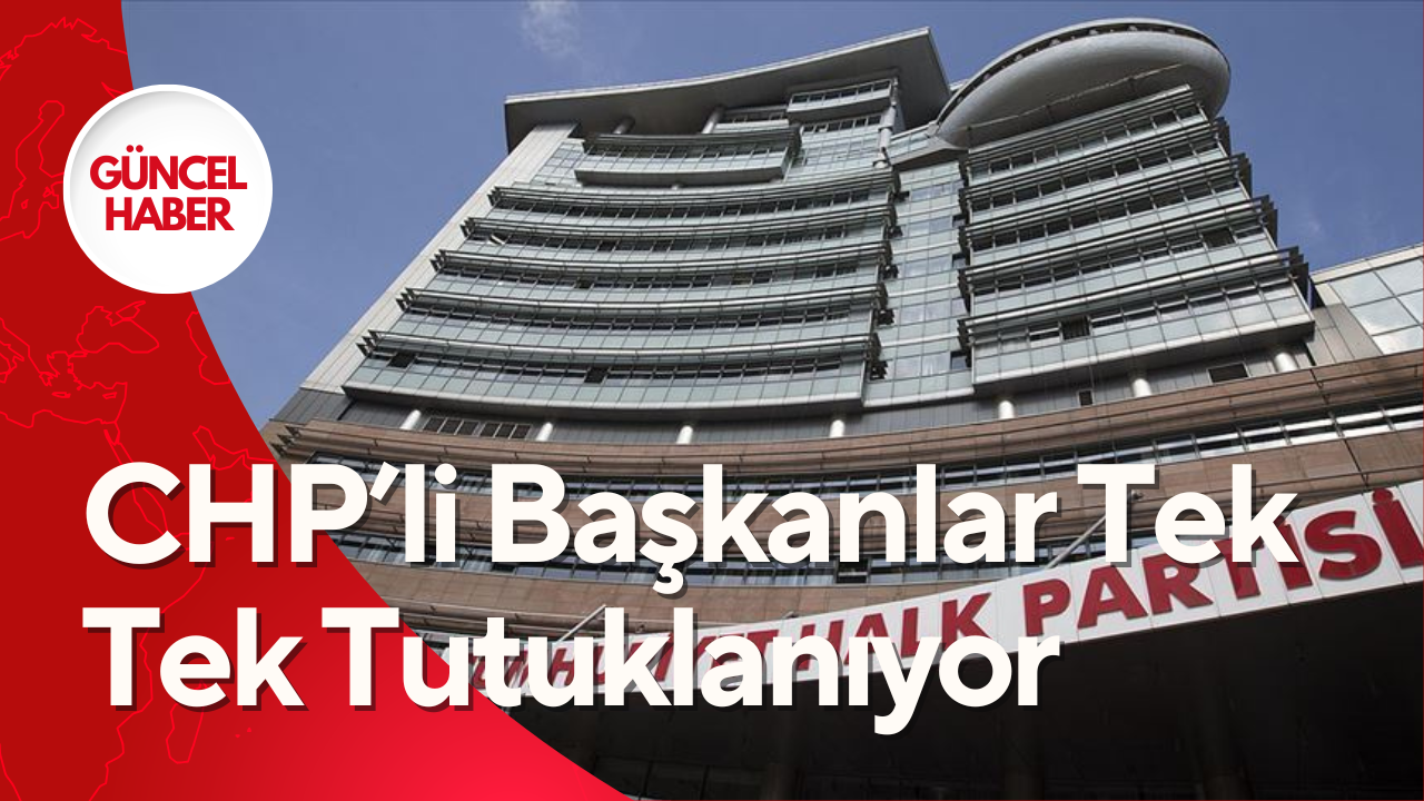 CHP'li Başkanlara Soruşturma