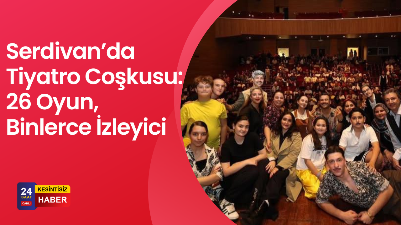 Serdivan’da Sahne Sanatlarına Yoğun İlgi