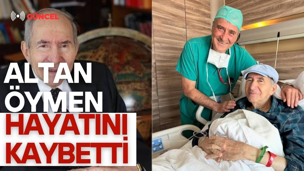Altan Öymen Hayatını Kaybetti