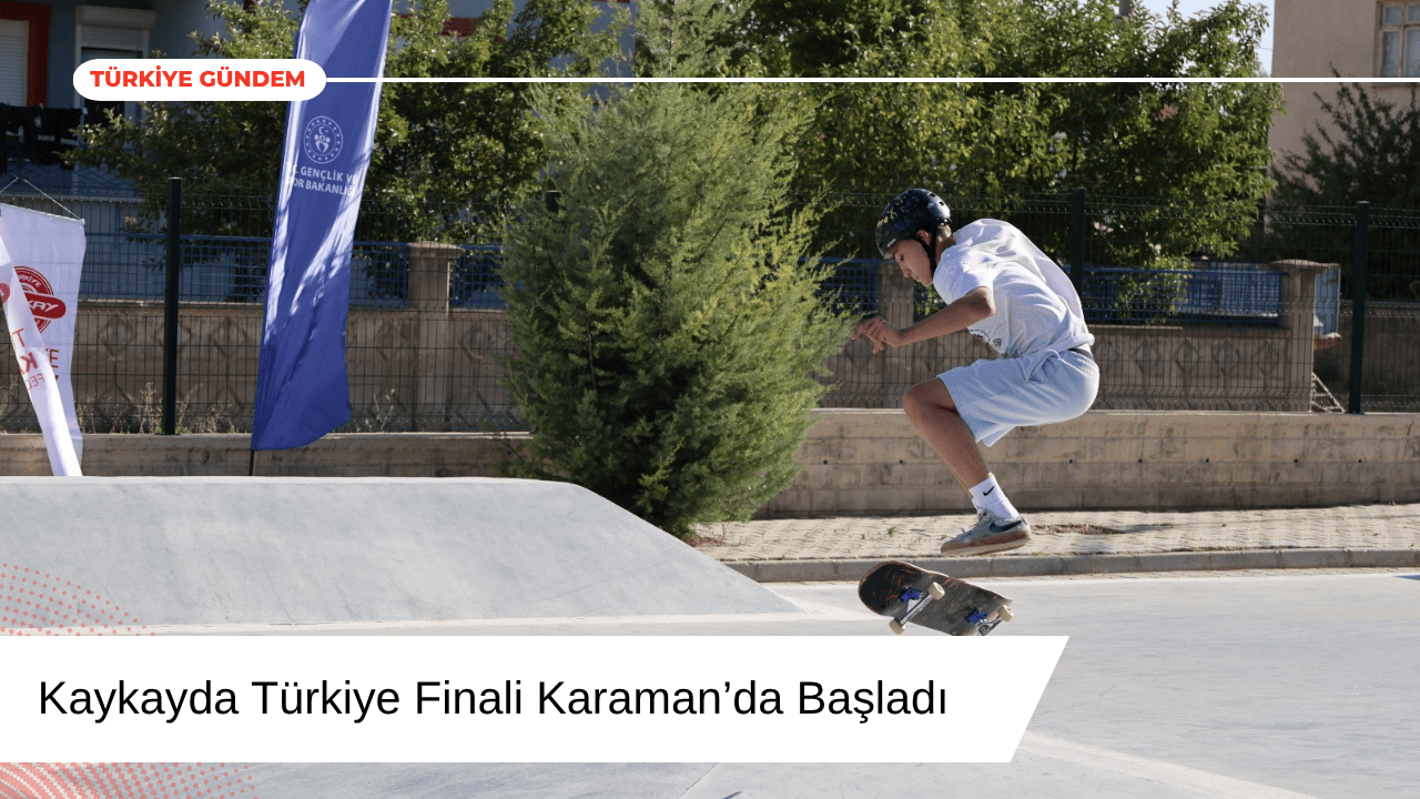 Kaykayda Türkiye Finali Karaman’da Başladı