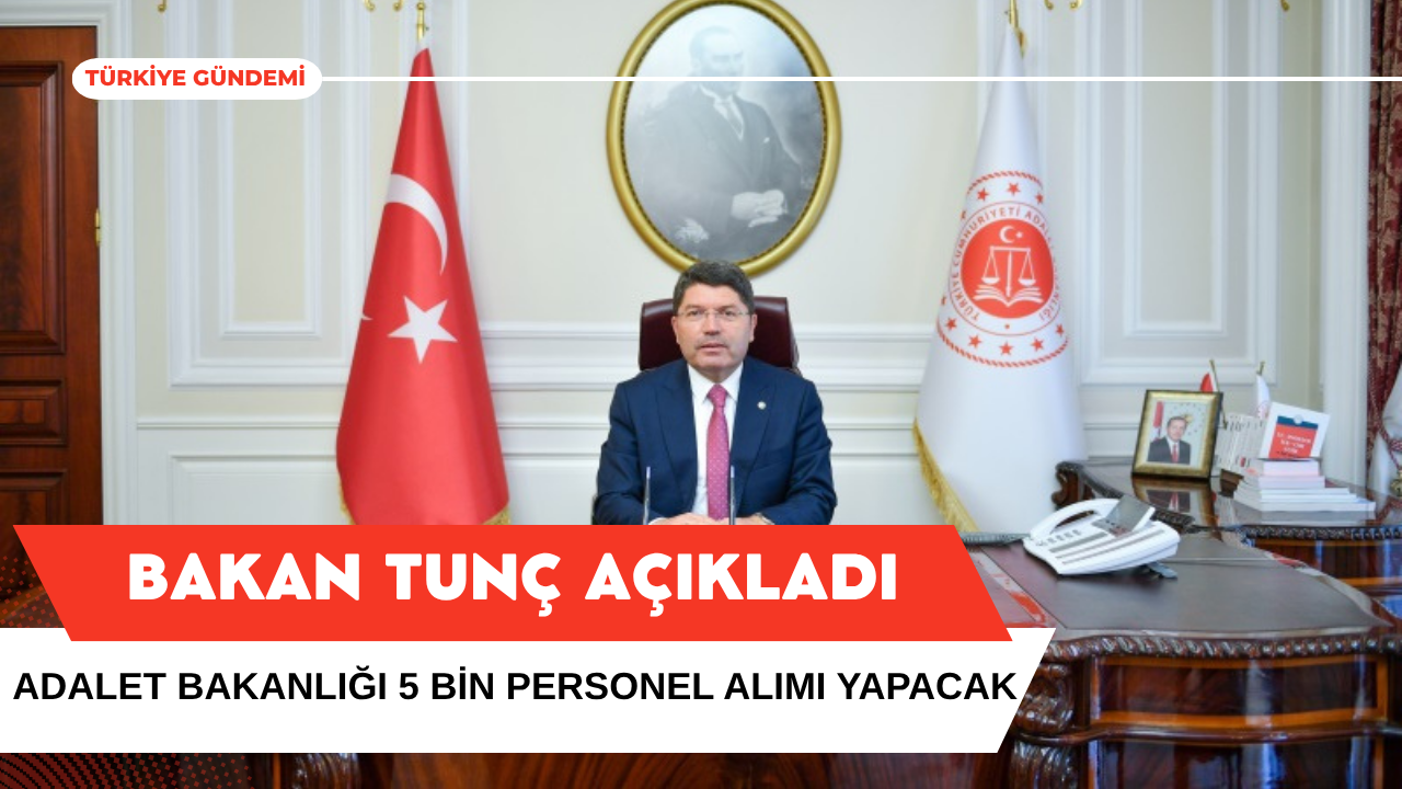 Adalet Bakanlığı 5 Bin Personel Alımı Yapacak