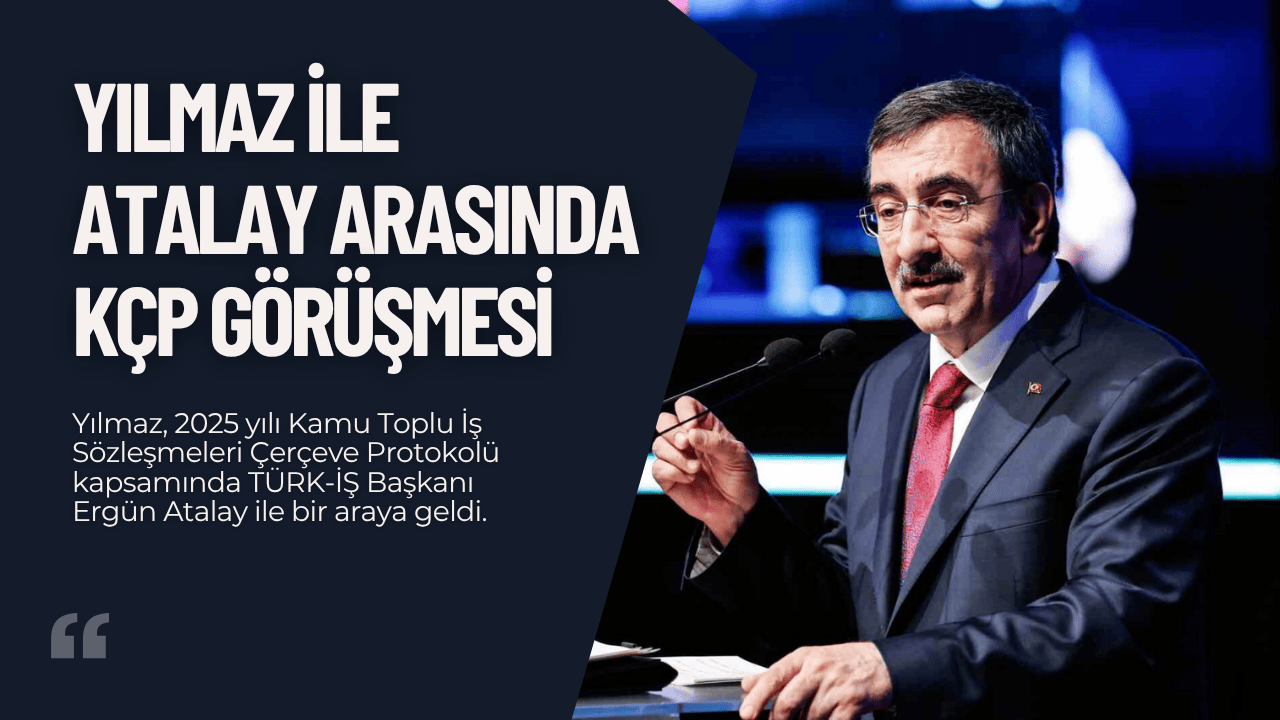 Yılmaz ile Atalay Arasında KÇP Görüşmesi