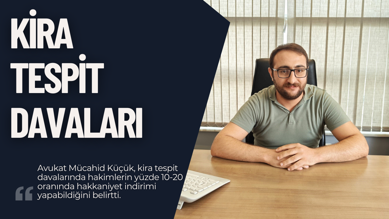 Kira Tespit Davalarında Hakkaniyet İndirimi Uyarısı