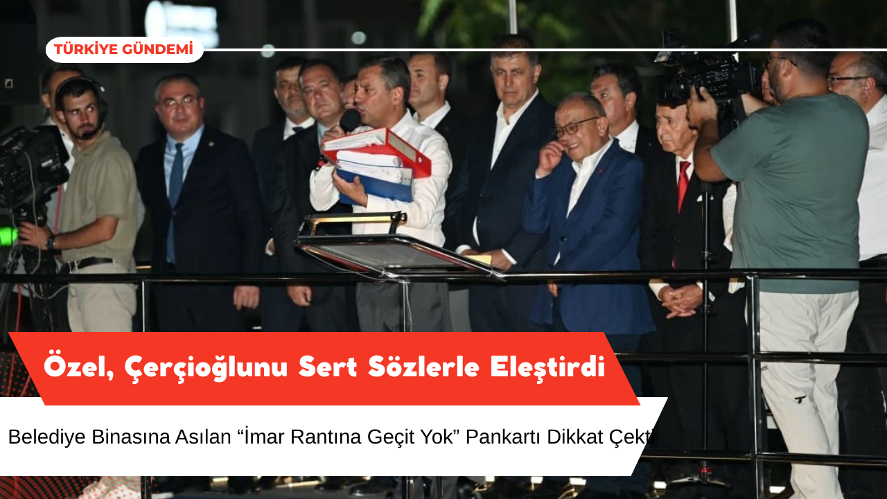 Özgür Özel’den Aydın’da Sert Çıkış: “Millet İradesini Geri İstiyor”