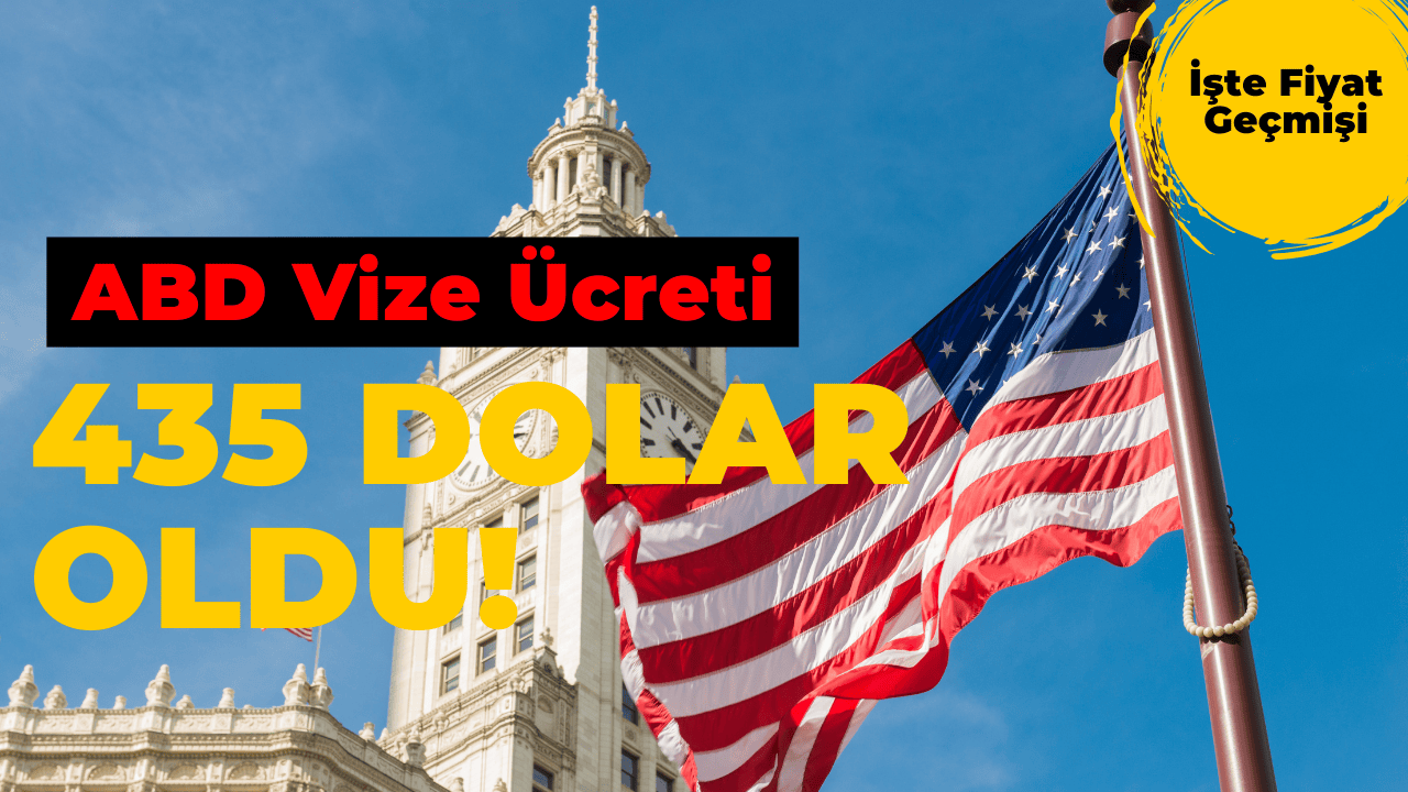 ABD Turistik Vize Ücretine Büyük Zam Uyguladı