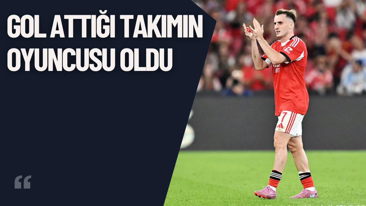 Aktürkoğlu, Gol Attığı Takıma Transfer Oldu