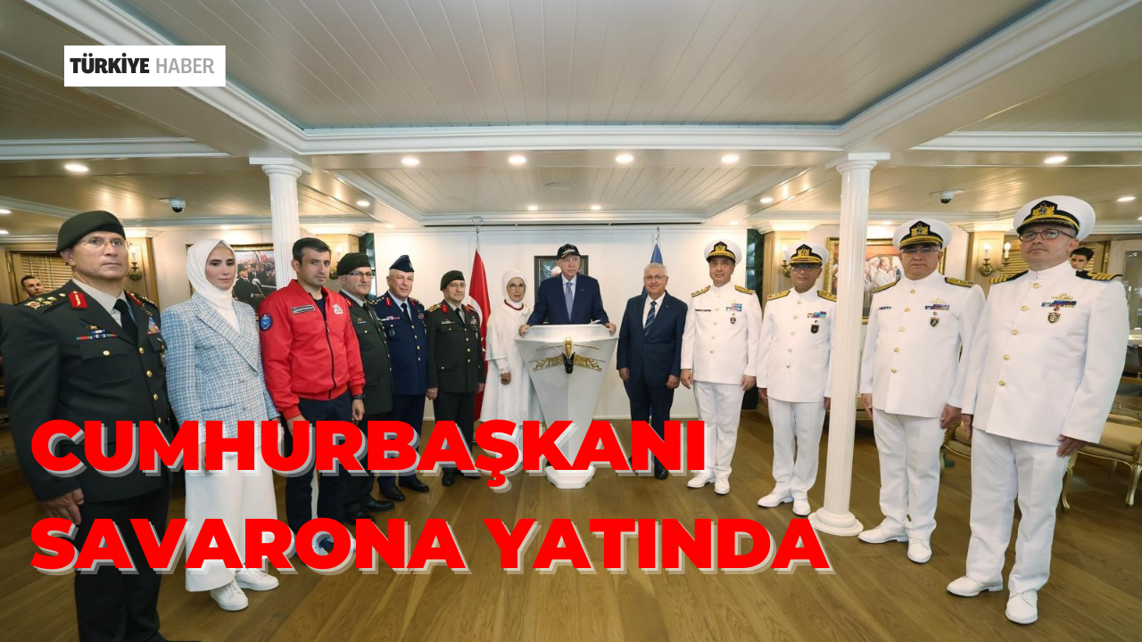 Erdoğan, TEKNOFEST Mavi Vatan’da Savarona Yatını Ziyaret Etti